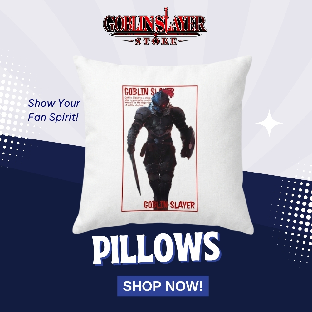 Goblin Slayer Pillows - Goblin Slayer Store